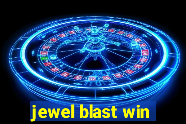 jewel blast win