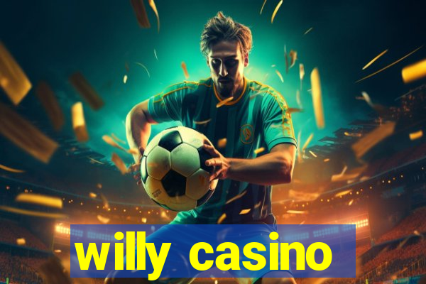 willy casino