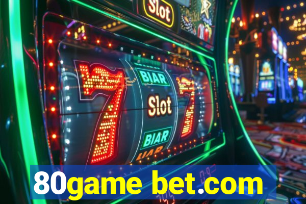 80game bet.com