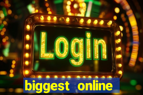 biggest online casino in the world