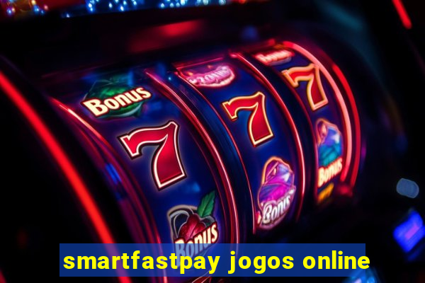 smartfastpay jogos online