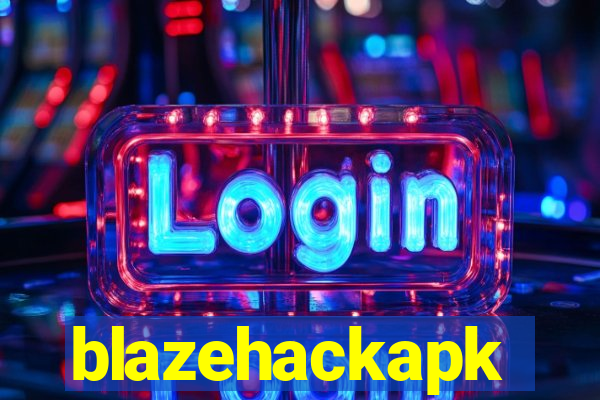 blazehackapk