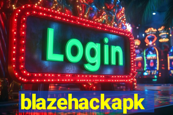 blazehackapk