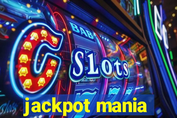 jackpot mania