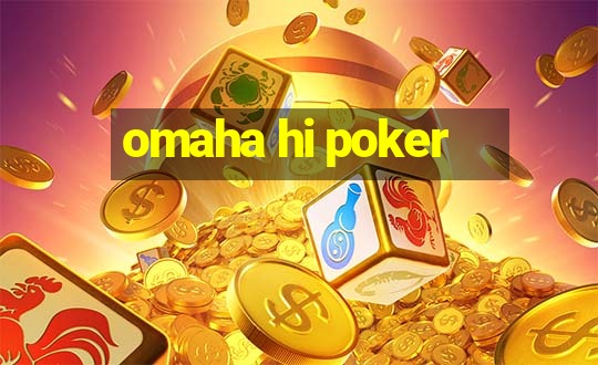 omaha hi poker