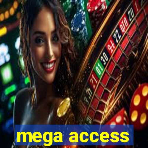 mega access