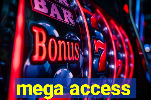 mega access