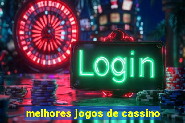 melhores jogos de cassino