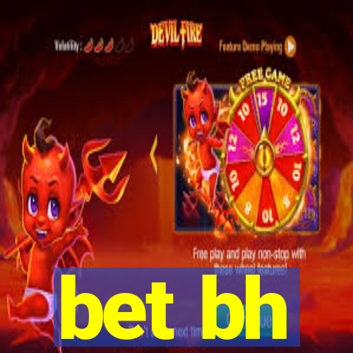 bet bh