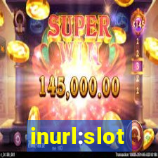 inurl:slot