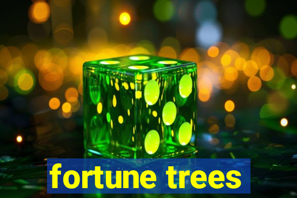 fortune trees