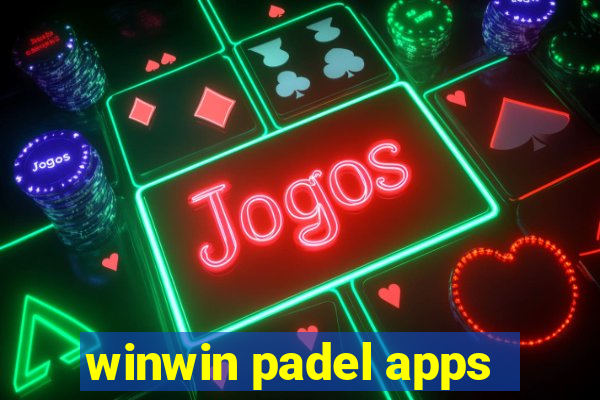 winwin padel apps