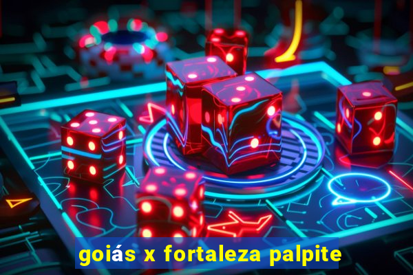 goiás x fortaleza palpite