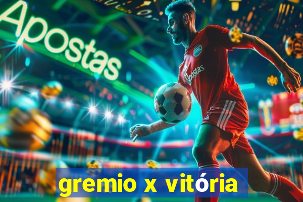 gremio x vitória