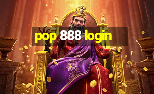 pop 888 login