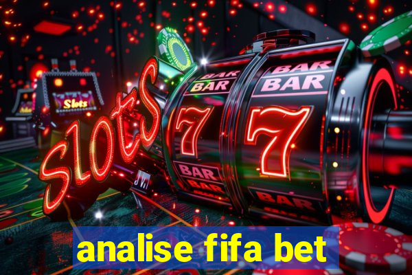 analise fifa bet