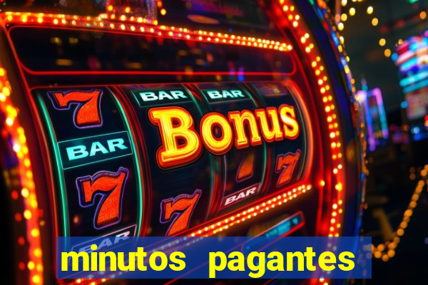 minutos pagantes fortune tiger hoje