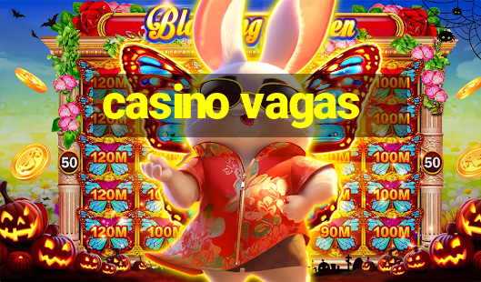 casino vagas