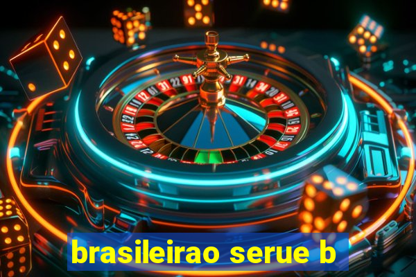 brasileirao serue b