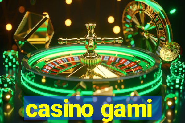 casino gami