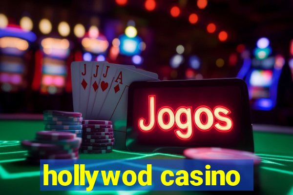 hollywod casino