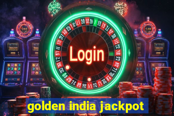 golden india jackpot