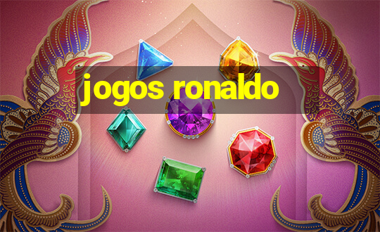 jogos ronaldo