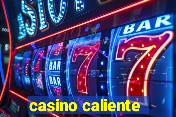 casino caliente