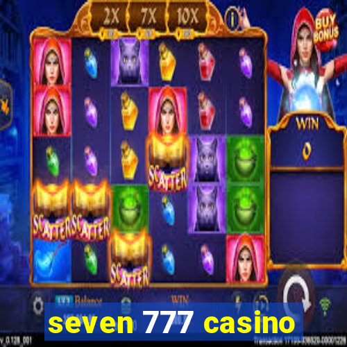 seven 777 casino