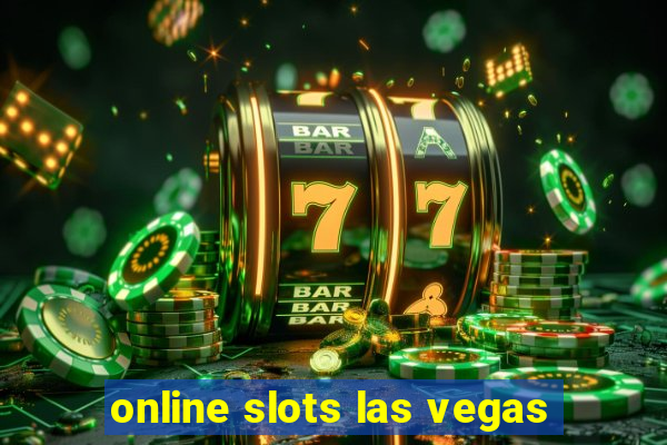 online slots las vegas