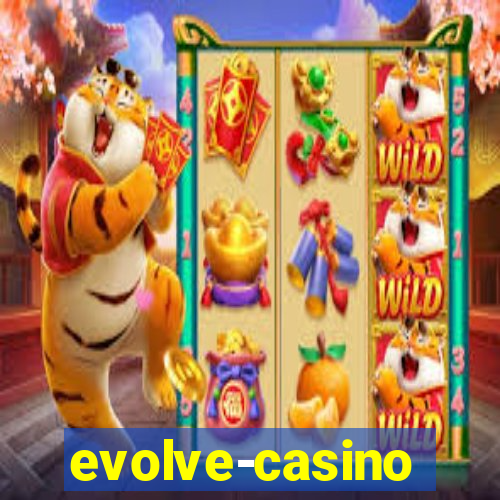 evolve-casino