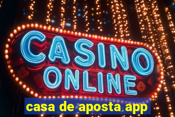 casa de aposta app