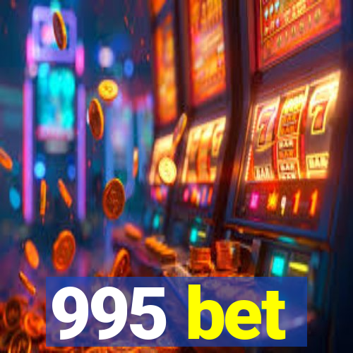 995 bet