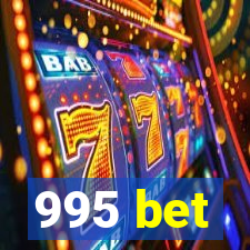 995 bet