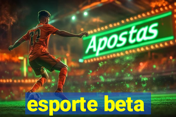 esporte beta