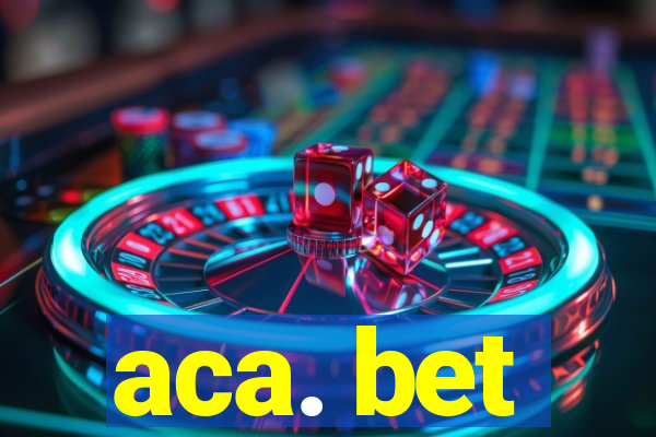 aca. bet