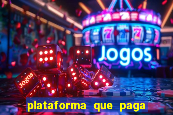 plataforma que paga no cadastro slots