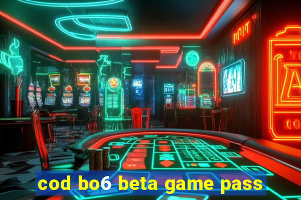 cod bo6 beta game pass