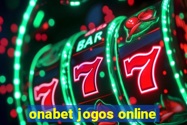 onabet jogos online