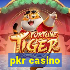 pkr casino