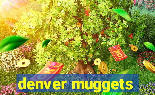 denver muggets