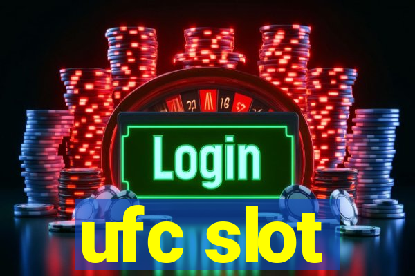 ufc slot