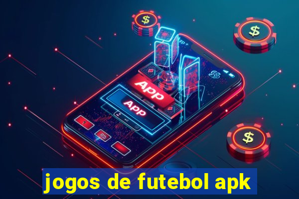 jogos de futebol apk