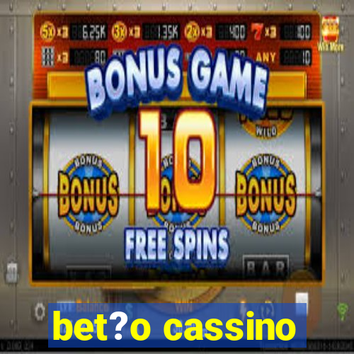 bet?o cassino