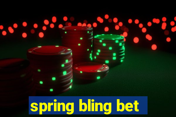 spring bling bet