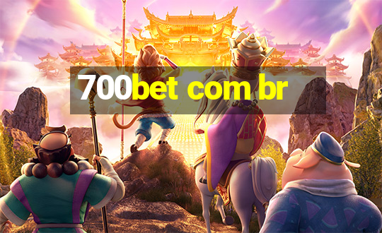 700bet com br