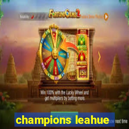 champions leahue