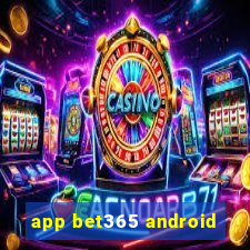 app bet365 android