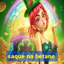 saque na betano