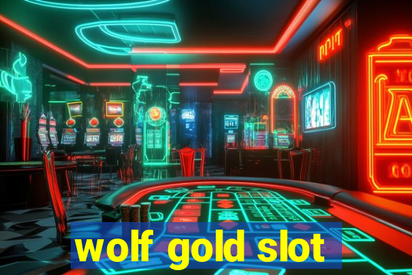 wolf gold slot